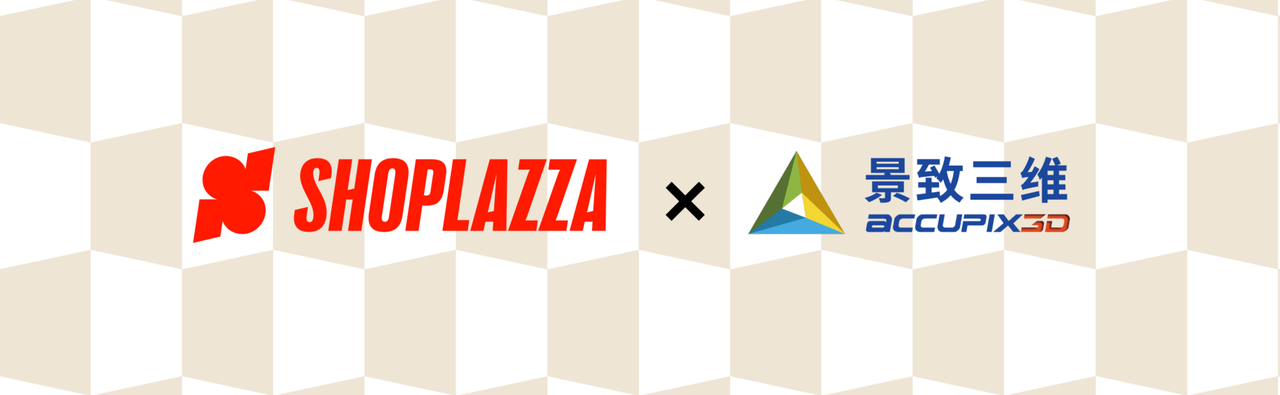 店匠Shoplazza × ACCUPIX3D 联合推出 3D&AR Reality 主题 店匠Shoplazza × ACCUPIX3D 联合推出 3D&AR Reality 主题