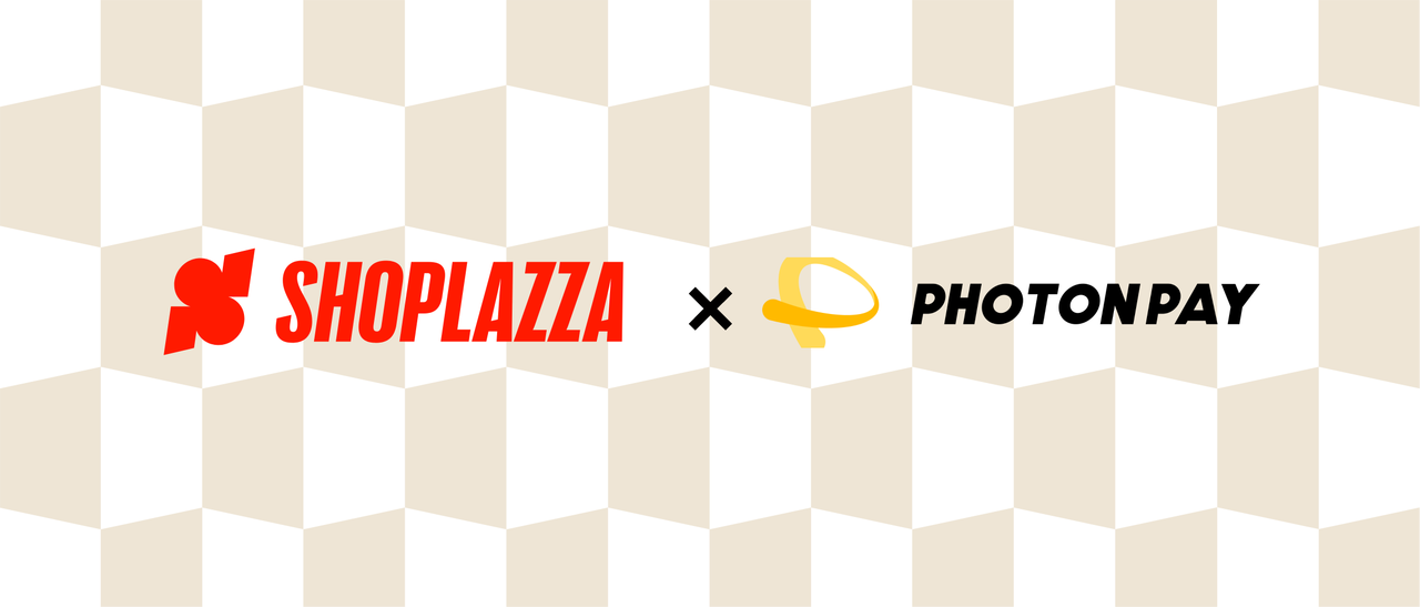 店匠Shoplazza × PhotonPay光子易