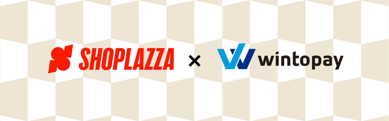 店匠Shoplazza x WINTOPAY 本地支付升级 店匠Shoplazza x WINTOPAY 本地支付升级